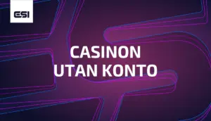 Casino utan konto – Spela direkt utan registrering 2026